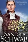 The Return of the Earl by Sandra Schwab
