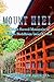 Mount Hiei The Sacred Kyoto Mountain of Buddhism (English Edition): 比叡山 京都仏教の御山 写真集ガイドブック　Photos & English Guidebook（英語版）