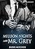 Million Nights with Mr Grey