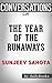 Conversations on The Year of the Runaways: A Novel By Sunjeev Sahota | Conversation Starters