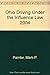 Ohio Driving Under the Influence Law 2004 by Mark P. Painter