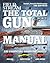 [The Total Gun Manual (Field & Stream): 335 Essential Shooting Skills] [By: Bourjaily, Phil] [September, 2012]