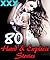 80 Hard & Explicit Stories