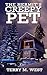 The Hermit's Creepy Pet (Single Shot Short Story Series Book 10)