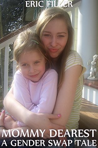 Mommy Dearest: A Gender Swap Tale (Age Regression Gender Swap)