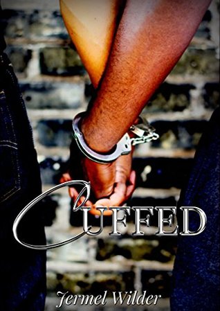 CUFFED (Kindle Edition)