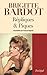 Répliques et piques by Brigitte Bardot