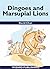 Dingoes and Marsupial Lions