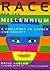Race for the Millennium: A ...