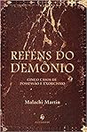 Reféns do Demônio...