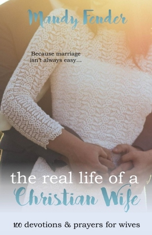 The Real Life of a Christian Wife