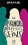 La revanche des petits seins by e.l.n.z.