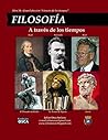 La Filosofía: A T...