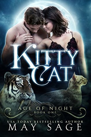 Kitty Cat (Age of Night, #1)