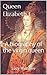 Queen Elizabeth I: A biography of the virgin queen