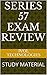 SERIES 57 EXAM REVIEW: STUDY MATERIAL