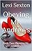 Obeying Mr. Andrews: Book Two: Pleasing Mr. Andrews