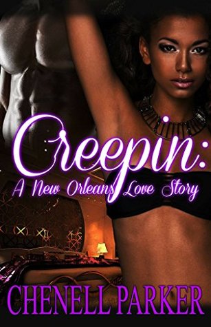 Creepin': A New Orleans Love Story (Kindle Edition)