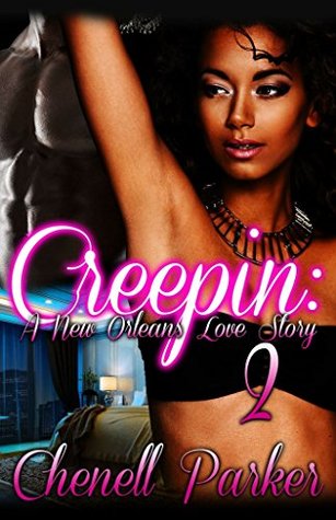 Creepin' 2: A New Orleans Love Story (Kindle Edition)