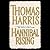 Hannibal Rising (Hannibal Lecter, #4) by Thomas Harris