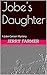 Jobe's Daughter: A Jobe Car...