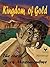 Kingdom of Gold - The Curse of Mapungubwe (Africa Illustrated Book 1)