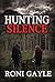 Hunting Silence