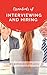 Essentials of Interviewing and Hiring: A Practical Guide (Career Book 2)