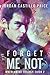 Forget Me Not (Mnevermind, #2)
