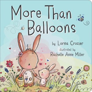 More Than Balloons (Board Book)