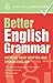Better English Grammar: Imp...