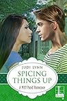 Spicing Things Up by Judi Lynn
