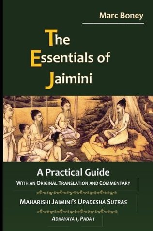 The Essentials of Jaimini: A Practical Guide (Paperback)
