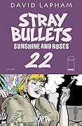 Stray Bullets: Sunshine & Roses #22