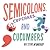 Semicolons, Cupcakes, and Cucumbers