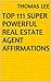 Top 111 Super Powerful Real Estate Agent Affirmations