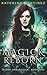 Magick Reborn (Blood and Magick, #1)