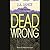 Dead Wrong (Joanna Brady, #12)