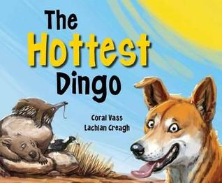The Hottest Dingo (Paperback)