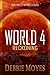 World 4: Reckoning