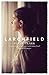 Larchfield: The moving, gripping and wonderful debut about finding human connection