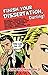 Finish Your Dissertation, Darling!: Successful Strategies for Overcoming Procrastination, Isolation, Writing Blocks, Wish for Perfection, Unresponsive ... Troublesome Relatives & Research Gone