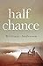 Half Chance