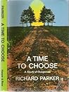 A Time to Choose