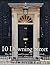 10 Downing Street: The History and Legacy of the British Prime Minister's Official Residence