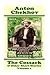 Anton Chekhov - The Cossack & Other Short Stories (Volume 1): Short story compilations from arguably the greatest short story writer ever.