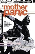 Mother Panic, Vol. 1: Work in Progress