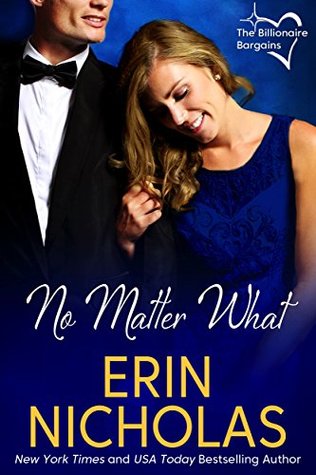 No Matter What (The Billionaire Bargains #1)