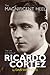 The Magnificent Heel: The Life and Films of Ricardo Cortez