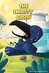The Thirsty Crow